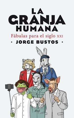 LA GRANJA HUMANA | 9788434422292 | BUSTOS,JORGE | Llibreria Geli - Llibreria Online de Girona - Comprar llibres en català i castellà