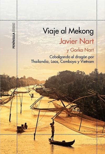 VIAJE AL MEKONG | 9788499424125 | NART,JAVIER/NART,GORKA | Llibreria Geli - Llibreria Online de Girona - Comprar llibres en català i castellà