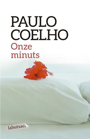 ONZE MINUTS | 9788416334315 | COELHO,PAULO | Llibreria Geli - Llibreria Online de Girona - Comprar llibres en català i castellà