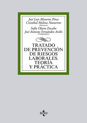 TRATADO DE PREVENCIÓN DE RIESGOS LABORALES.TEORÍA Y PRÁCTICA(ED.2015) | 9788430965595 | MONEREO PÉREZ,JOSÉ LUIS/MOLINA NAVARRETE, CRISTÓBAL/OLARTE ENCABO, SOFÍA/FERNÁNDEZ AVILÉS, JOSÉ ANT | Llibreria Geli - Llibreria Online de Girona - Comprar llibres en català i castellà