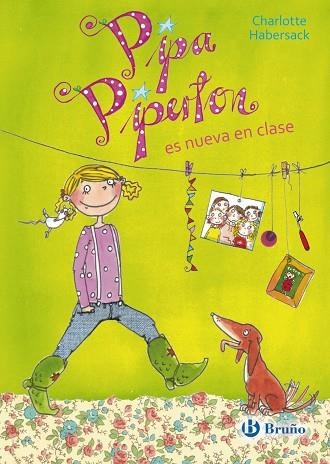 PIPA PIPERTON ES NUEVA EN CLASE | 9788469602461 | HABERSACK,CHARLOTTE | Libreria Geli - Librería Online de Girona - Comprar libros en catalán y castellano