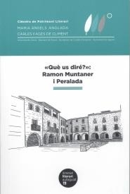 QUÈ US DIRÉ? RAMON MUNTANER I PERALADA | 9788484584490 | Llibreria Geli - Llibreria Online de Girona - Comprar llibres en català i castellà