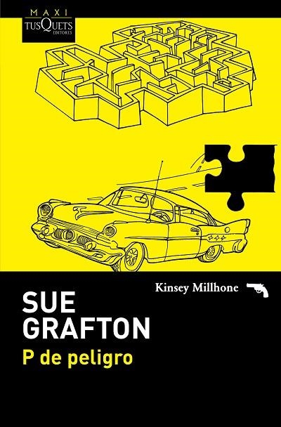 P DE PELIGRO | 9788490661024 | GRAFTON,SUE | Libreria Geli - Librería Online de Girona - Comprar libros en catalán y castellano