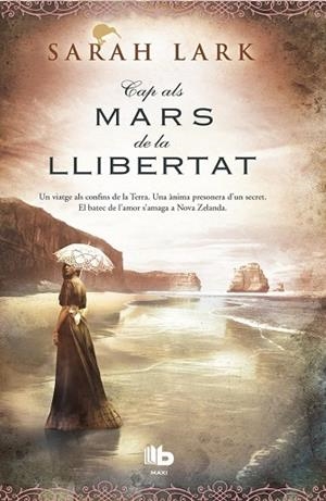 CAP ALS MARS DE LA LLIBERTAT (TRILOGIA DE L'ARBRE KAURI-1) | 9788490700877 | LARK,SARAH | Llibreria Geli - Llibreria Online de Girona - Comprar llibres en català i castellà