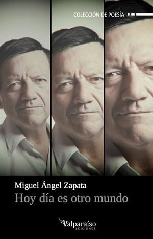 HOY DIA ES OTRO MUNDO | 9788494375675 | ZAPATA,MIGUEL ANGEL | Llibreria Geli - Llibreria Online de Girona - Comprar llibres en català i castellà