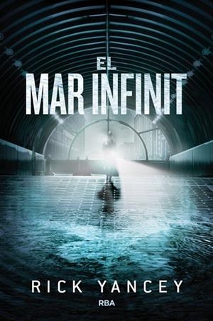 LA CINQUENA ONADA-2.EL MAR INFINIT | 9788427208759 | YANCEY,RICK | Libreria Geli - Librería Online de Girona - Comprar libros en catalán y castellano