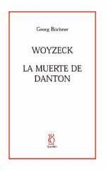 WOYZECK/LA MUERTE DE DANTON | 9788495786135 | BUCHNER,GEORG | Libreria Geli - Librería Online de Girona - Comprar libros en catalán y castellano