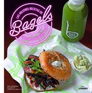 LAS MEJORES RECETAS DE BAGELS.GENUINOS DE NUEVA YORK (TD) | 9788416177226 | GROSSMAN,MARC/BURTON,HALLIE/IDA,AKIKO (FOTOS) | Libreria Geli - Librería Online de Girona - Comprar libros en catalán y castellano