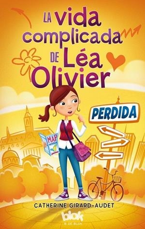 LA VIDA COMPLICADA DE LÉA OLIVIER-1.PERDIDA | 9788416075553 | GIRARD-AUDET,CATHERINE | Libreria Geli - Librería Online de Girona - Comprar libros en catalán y castellano