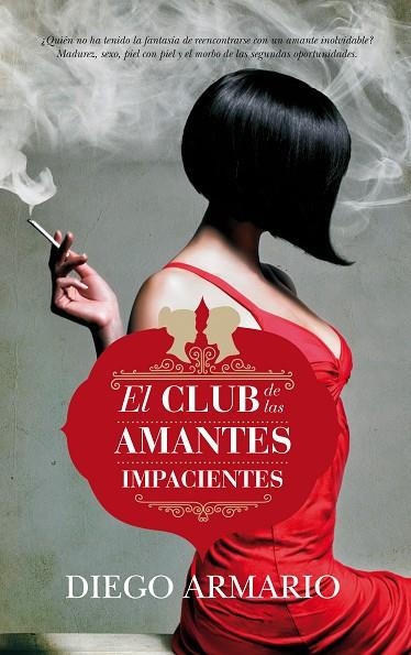 EL CLUB DE LAS AMANTES IMPACIENTES | 9788416002313 | ARMARIO LÓPEZ,DIEGO | Llibreria Geli - Llibreria Online de Girona - Comprar llibres en català i castellà