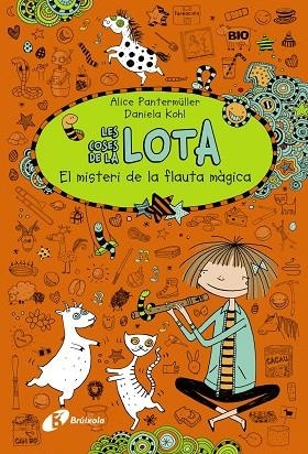 LES COSES DE LA LOTA-3.EL MISTERI DE LA FLAUTA MÀGICA | 9788499066011 | PANTERMÜLLER,ALICE/KOHL,DANIELA (IL) | Libreria Geli - Librería Online de Girona - Comprar libros en catalán y castellano