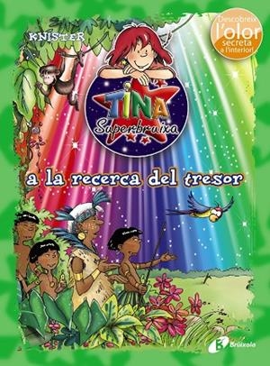 TINA SUPERBRUIXA A LA RECERCA DEL TRESOR  | 9788499066196 | KNISTER | Libreria Geli - Librería Online de Girona - Comprar libros en catalán y castellano