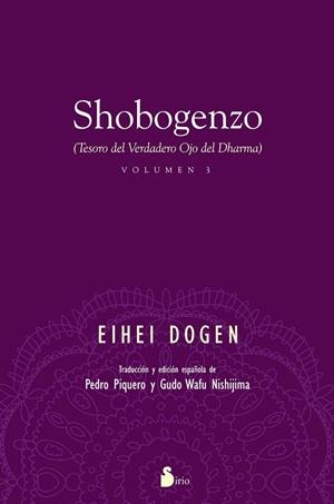 SHOBOGENZO-3.TESORO DEL VERDADERO OJO DEL DHARMA | 9788416233762 | DOGEN,EIHEI | Llibreria Geli - Llibreria Online de Girona - Comprar llibres en català i castellà