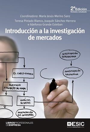 INTRODUCCIÓN A LA INVESTIGACIÓN DE MERCADOS(2ª EDICION) | 9788415986775 | MERINO SANZ,M | Libreria Geli - Librería Online de Girona - Comprar libros en catalán y castellano