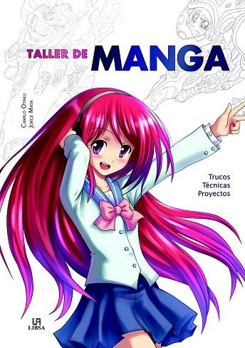 TALLER DE MANGA | 9788466228626 | OTAKU, CAMILO/MATA,JORGE | Libreria Geli - Librería Online de Girona - Comprar libros en catalán y castellano