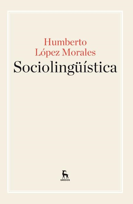 SOCIOLINGÜÍSTICA | 9788424929220 | LOPEZ MORALES,HUMBERTO | Libreria Geli - Librería Online de Girona - Comprar libros en catalán y castellano