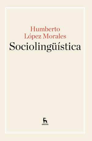 SOCIOLINGÜÍSTICA | 9788424929220 | LOPEZ MORALES,HUMBERTO | Llibreria Geli - Llibreria Online de Girona - Comprar llibres en català i castellà