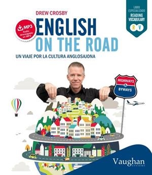 ENGLISH ON THE ROAD | 9788416094448 | CROSBY,DREW | Llibreria Geli - Llibreria Online de Girona - Comprar llibres en català i castellà