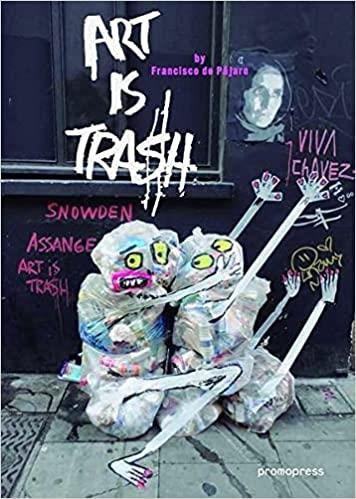 ART IS TRASH | 9788415967347 | GONZÁLEZ RAMOS,FRANCISCO | Libreria Geli - Librería Online de Girona - Comprar libros en catalán y castellano