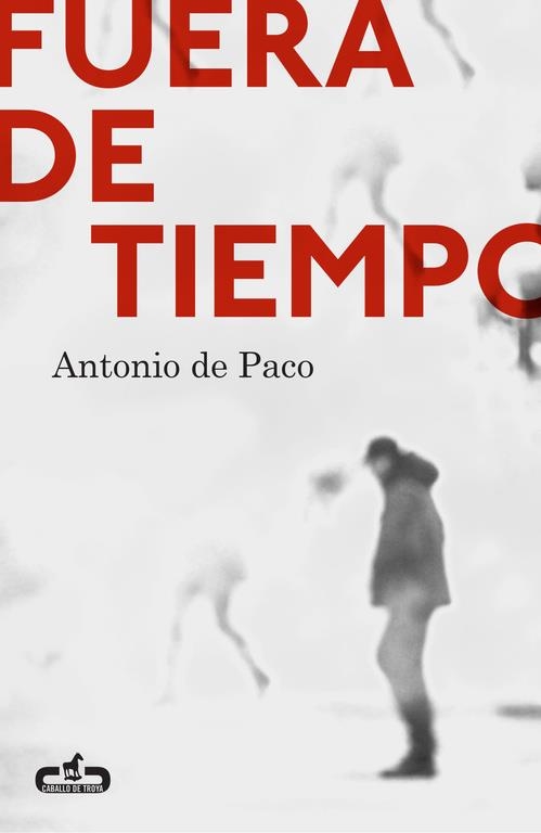 FUERA DE TIEMPO | 9788415451570 | DE PACO,ANTONIO | Libreria Geli - Librería Online de Girona - Comprar libros en catalán y castellano