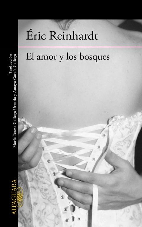 EL AMOR Y LOS BOSQUES | 9788420410609 | REINHARDT,ÉRIC | Libreria Geli - Librería Online de Girona - Comprar libros en catalán y castellano