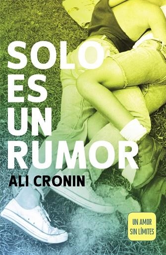 SOLO ES UN RUMOR (GIRL HEART BOY 2) | 9788420480350 | CRONIN,ALI | Llibreria Geli - Llibreria Online de Girona - Comprar llibres en català i castellà