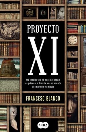 PROYECTO XI | 9788483657553 | BLANCO,FRANCESC | Libreria Geli - Librería Online de Girona - Comprar libros en catalán y castellano