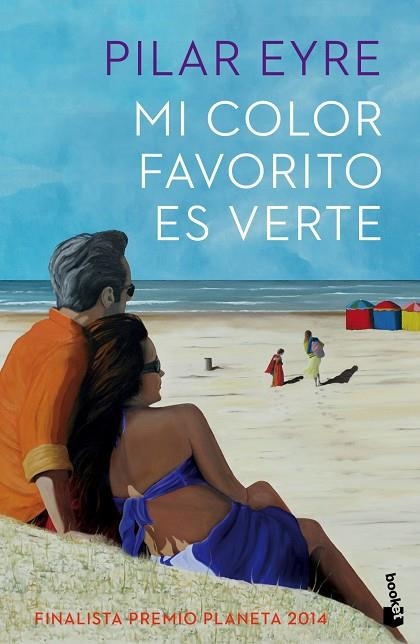 MI COLOR FAVORITO ES VERTE(FINALISTA PREMIO PLANETA 2014) | 9788408142713 | EYRE,PILAR | Llibreria Geli - Llibreria Online de Girona - Comprar llibres en català i castellà