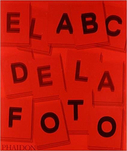 EL ABC DE LA FOTOGRAFÍA | 9780714870083 |   | Libreria Geli - Librería Online de Girona - Comprar libros en catalán y castellano