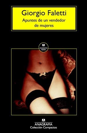 APUNTES DE UN VENDEDOR DE MUJERES | 9788433977762 | FALETTI,GIORGIO | Libreria Geli - Librería Online de Girona - Comprar libros en catalán y castellano