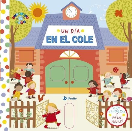 UN DÍA EN EL COLE | 9788469602140 | Libreria Geli - Librería Online de Girona - Comprar libros en catalán y castellano