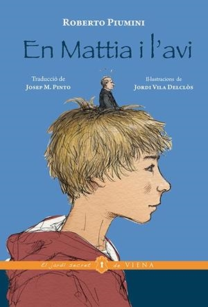 EN MATTIA I L'AVI | 9788483308431 | PIUMINI,ROBERTO | Libreria Geli - Librería Online de Girona - Comprar libros en catalán y castellano