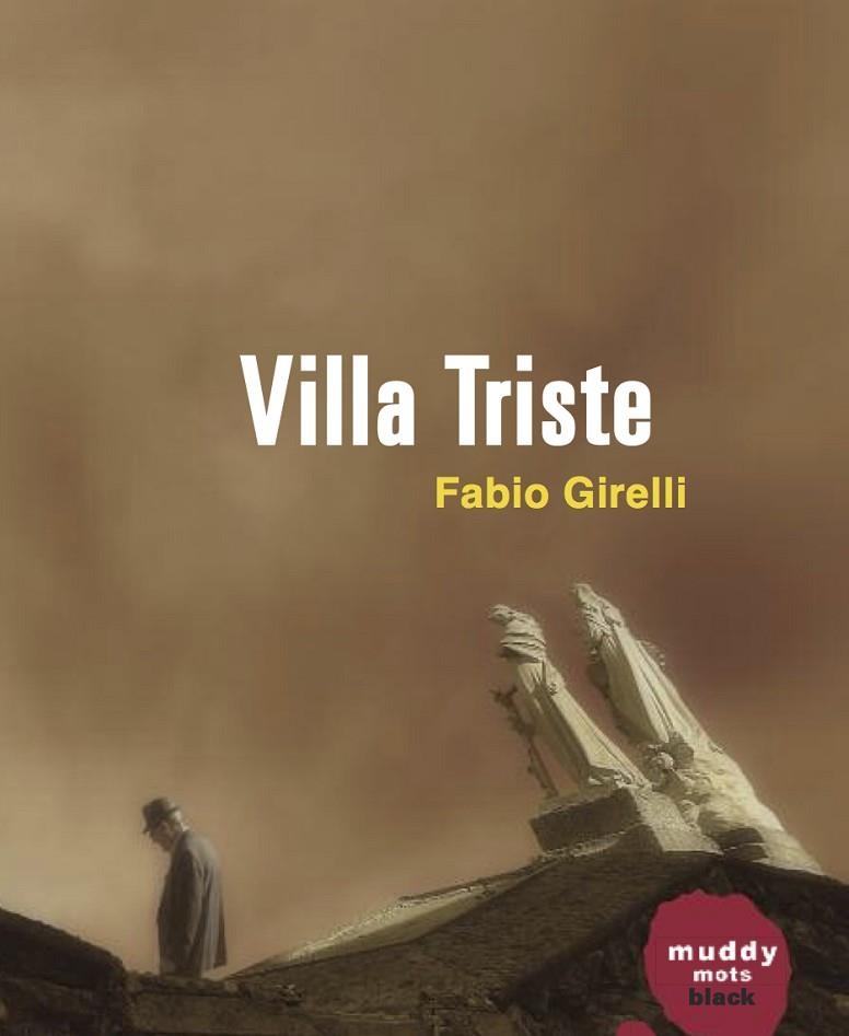 VILLA TRISTE | 9788494363009 | GIRELLI,FABIO | Libreria Geli - Librería Online de Girona - Comprar libros en catalán y castellano