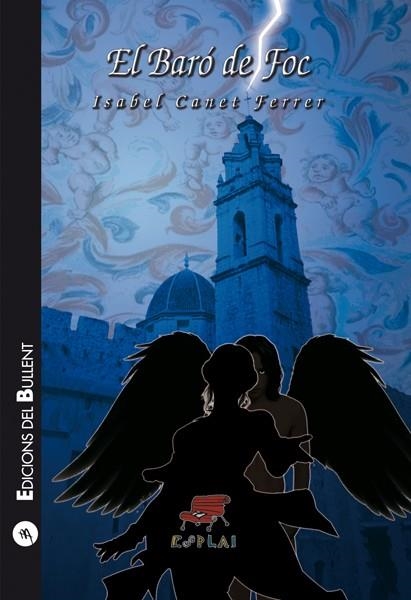 EL BARÓ DE FOC | 9788499041698 | CANET FERRER,ISABEL | Llibreria Geli - Llibreria Online de Girona - Comprar llibres en català i castellà