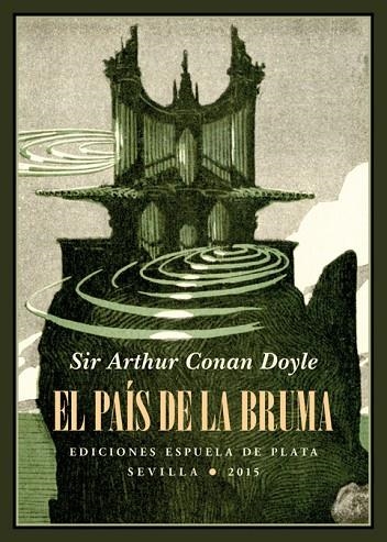 EL PAÍS DE LA BRUMA | 9788416034291 | CONAN DOYLE,ARTHUR | Libreria Geli - Librería Online de Girona - Comprar libros en catalán y castellano