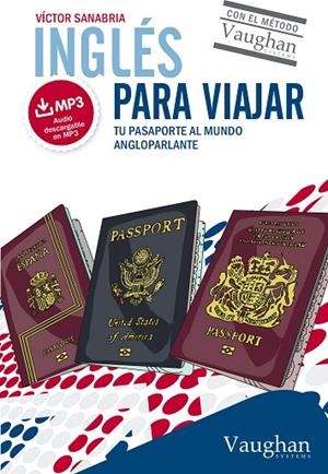 INGLÉS PARA VIAJAR | 9788416094882 | SANABRIA,VÍCTOR | Llibreria Geli - Llibreria Online de Girona - Comprar llibres en català i castellà