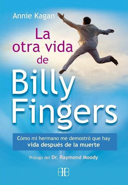 LA OTRA VIDA DE BILLY FINGERS | 9788415292425 | KAGAN,ANNIE | Libreria Geli - Librería Online de Girona - Comprar libros en catalán y castellano