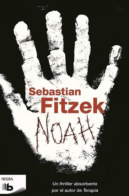 NOAH | 9788490700976 | FITZEK,SEBASTIAN | Libreria Geli - Librería Online de Girona - Comprar libros en catalán y castellano