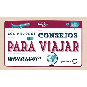 LOS MEJORES CONSEJOS PARA VIAJAR.SECRETOS Y TRUCOS DE LOS EXPERTOS | 9788408142676 | HALL,TOM | Llibreria Geli - Llibreria Online de Girona - Comprar llibres en català i castellà