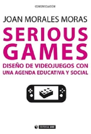 SERIOUS GAMES | 9788490646977 | MORALES I MORAS,JOAN | Libreria Geli - Librería Online de Girona - Comprar libros en catalán y castellano