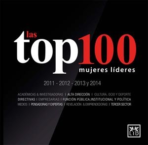 LAS TOP 100 MUJERES LÍDERES | 9788483562802 | WULLICH LLANO,MERCEDES | Libreria Geli - Librería Online de Girona - Comprar libros en catalán y castellano