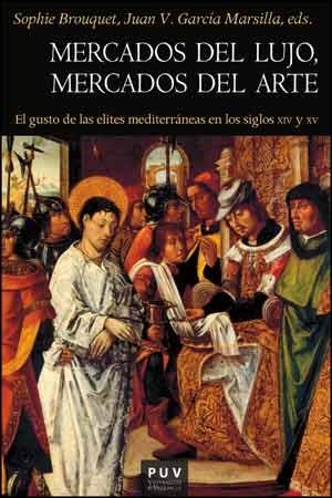 MERCADOS DEL LUJO MERCADOS DEL ARTE | 9788437096674 | BROUQUET,S/GARCIA MARSILLA.JUAN | Libreria Geli - Librería Online de Girona - Comprar libros en catalán y castellano
