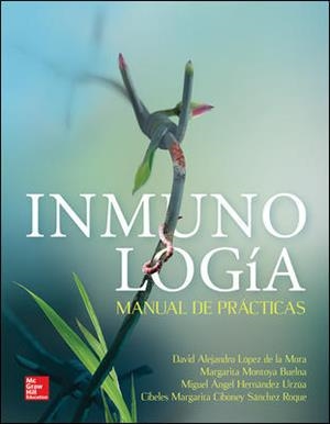 MANUAL DE INMUNOLOGIA(1ªEDICION.2015) | 9786071512499 | LOPEZ DE LA MORA | Llibreria Geli - Llibreria Online de Girona - Comprar llibres en català i castellà