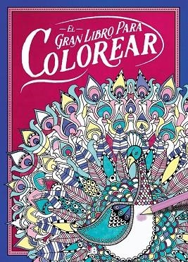 EL GRAN LIBRO PARA COLOREAR | 9788466657532 | Llibreria Geli - Llibreria Online de Girona - Comprar llibres en català i castellà