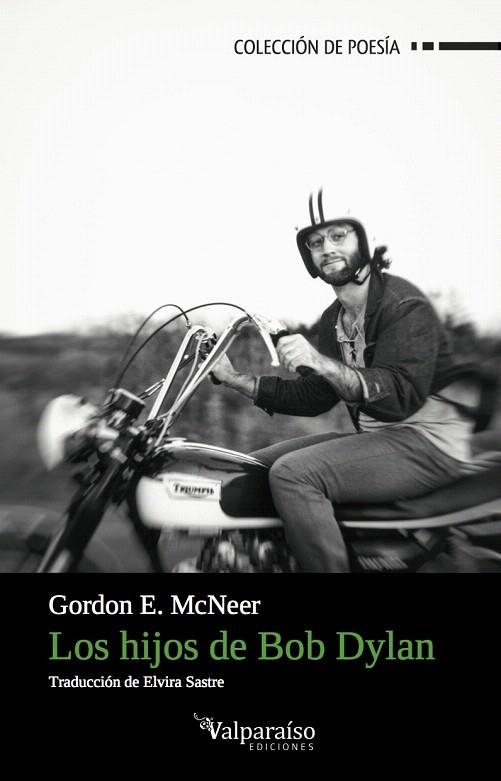 LOS HIJOS DE BOB DYLAN | 9788494375651 | MCNEER,GORDON E. | Libreria Geli - Librería Online de Girona - Comprar libros en catalán y castellano