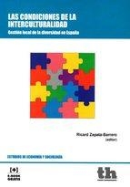 LAS CONDICIONES DE LA INTERCULTURALIDAD.GESTION LOCAL EN LA DIVERSIDAD DE ESPAÑA | 9788416062737 | ZAPATA BARRERO,RICARD | Libreria Geli - Librería Online de Girona - Comprar libros en catalán y castellano