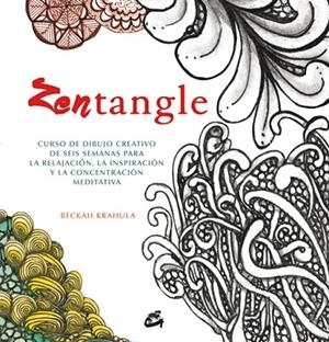 ZENTANGLE | 9788484455516 | KRAHULA,BECKAH | Libreria Geli - Librería Online de Girona - Comprar libros en catalán y castellano