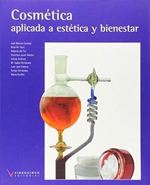 COSMÉTICA APLICADA A ESTÉTICA Y BIENESTAR | 9788496699922 | CARBAJO,JOSE MANUEL/RUIZ, ROSA Mª,DEL TIO,ROBERTO | Libreria Geli - Librería Online de Girona - Comprar libros en catalán y castellano