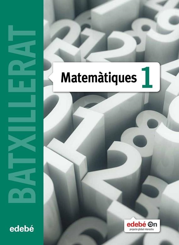 MATEMATIQUES(PRIMER DE BATXILLERAT.EDICIO 2015) | 9788468320847 | Libreria Geli - Librería Online de Girona - Comprar libros en catalán y castellano