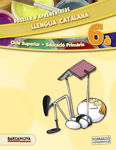 LLENGUA CATALANA-6È.DOSSIER D'APRENENTATGE  | 9788448934804 | Llibreria Geli - Llibreria Online de Girona - Comprar llibres en català i castellà